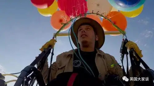真人版飞屋环游记,英国冒险家用100个小气球在天上飞了2小时