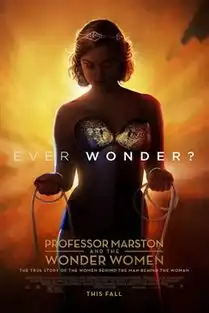 马斯顿教授与神奇女侠professormarstonthewonderwomen评分很高