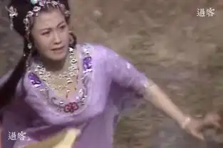 谁最迷人八一八杨洁版西游记那些女妖