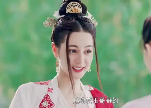 颜霸了解下长歌行迪丽热巴古装扮相被指挑造型,赵露思像丫环