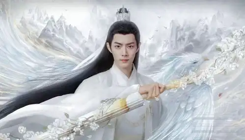 还有哪些待播仙侠剧肖战仙气飘飘,杨紫任嘉伦仙气十足