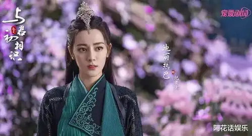 与君初相识开启招商预排,热巴任嘉伦领衔,年度仙侠大剧来袭
