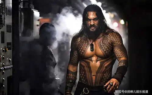 杰森莫玛钢铁肌肉直男,一个注定会成为海王的男人